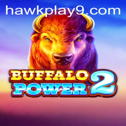 BuffaloPower2 and Hawkplay: A Mesmerizing Gaming Experience